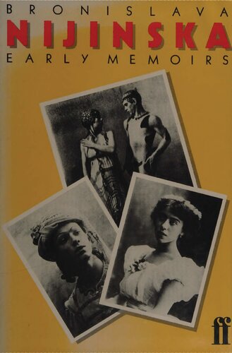 Bronislava Nijinska: Early Memoirs