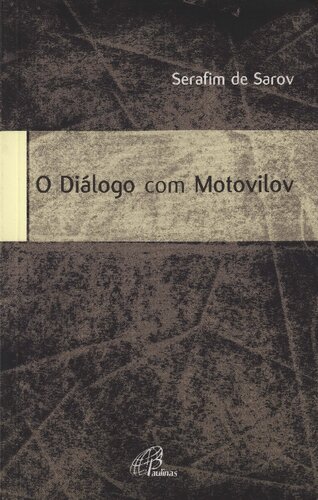 O Diálogo com Motovilov