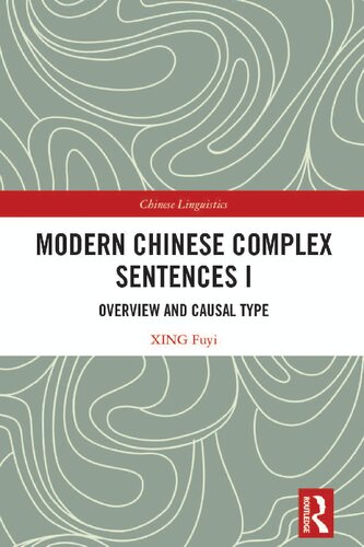 Modern Chinese Complex Sentences I (Chinese Linguistics)