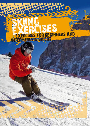 Skiing Exercises for Beginners and Intermediate Skiers