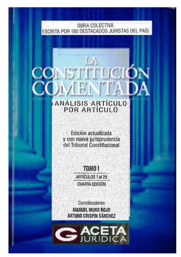 LA CONSTITUCIÓN COMENTADA TOMO I