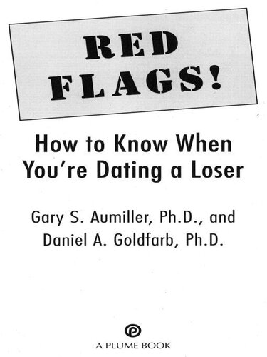 Red Flags: How to Know When You're Dating a Loser