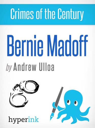 Crimes of the Century: Bernie Madoff