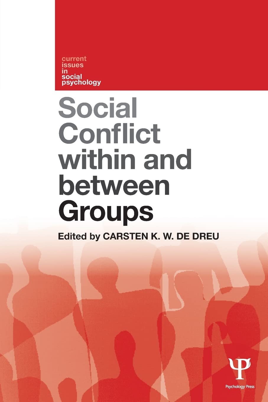 Social Conflict within and between Groups