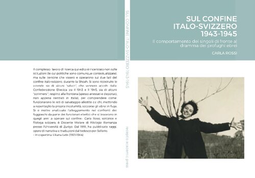 Sul confine italo-svizzero 1943-1945: Il labile destino di alcuni profughi ebrei