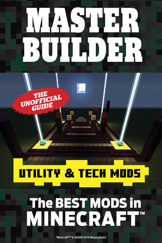 Master Builder Utility & Tech Mods: The Best Mods in Minecraft®TM