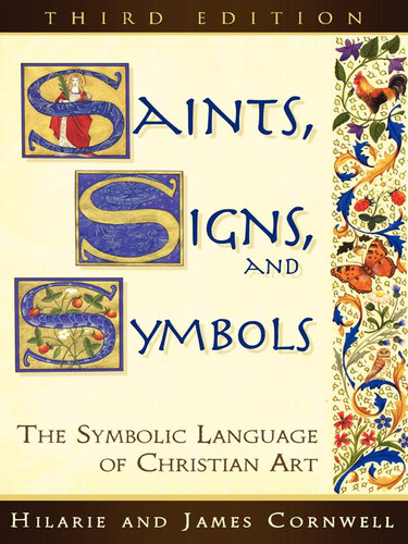 Saints, Signs, and Symbols: The Symbolic Language of Christian Art