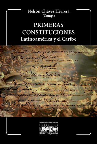 Primeras Constituciones. Latinoamérica y el Caribe