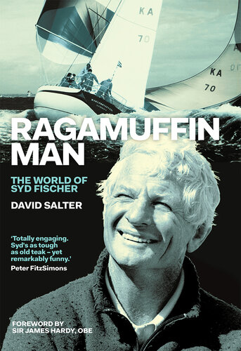 Ragamuffin Man: The World of Syd Fischer