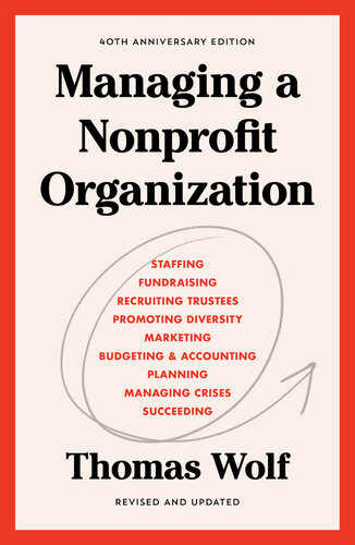 Managing a Nonprofit Organization: Updated Twenty-First-Century Edition