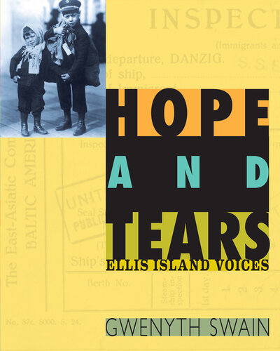 Hope and Tears: Ellis Island Voices