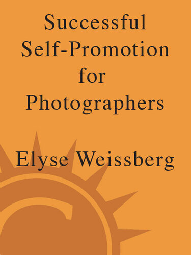 Successful Self-Promotion for Photographers: Expose Yourself Properly