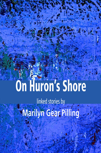 On Huron's Shore