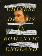 Chinese dreams in Romantic England The life and times of Thomas Manning