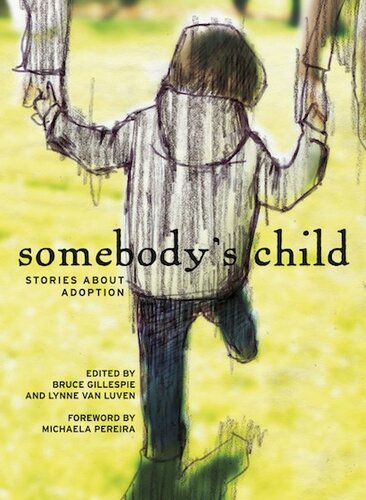 Somebody's Child: Stories About Adoption