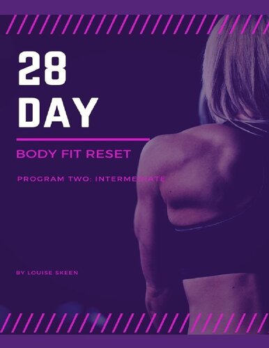 28 DAY BODY FIT RESET: Program Two: Intermediate