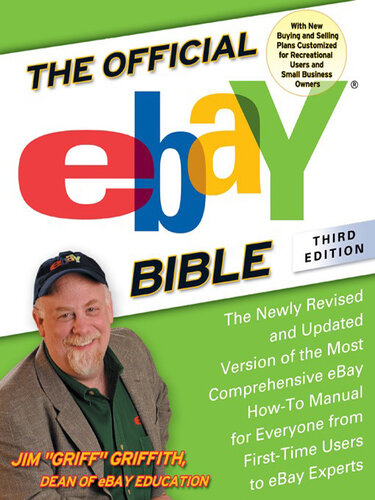 The Official eBay Bible: The Newly Revised and Updated Version of the Most Comprehensive eBay How-To Manu