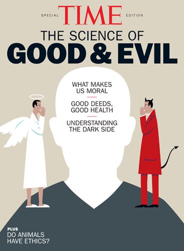 The Science of Good and Evil