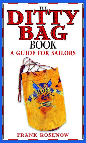 The Ditty Bag Book: A Guide for Sailors