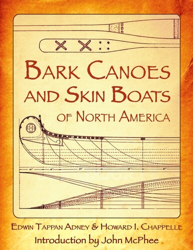 Bark Canoes and Skin Boats of North America