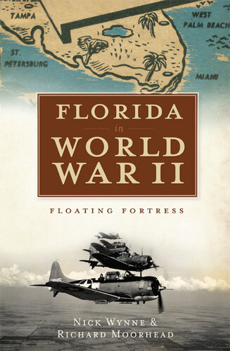 Florida in World War II: Floating Fortress