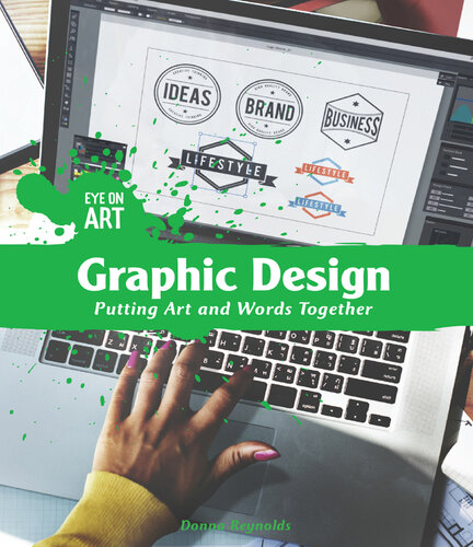 Graphic Design: Putting Art and Words Together