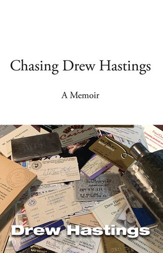 Chasing Drew Hastings