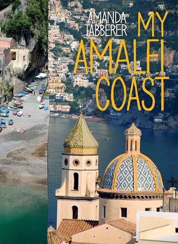 My Amalfi Coast: Travel Edition