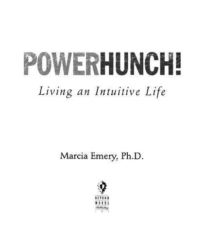 Powerhunch!: Living An Intuitive Life