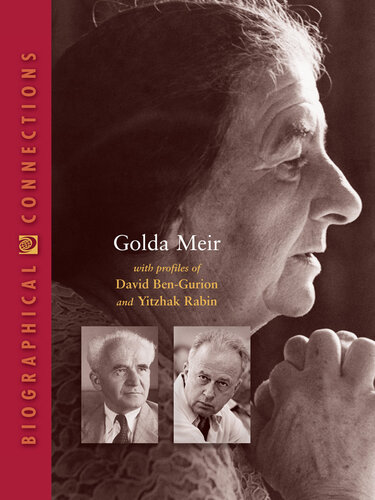 Golda Meir: with profiles of David Ben-Gurion and Yitzhak Rabin