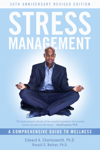 Stress Management: a Comprehensive Guide to Wellness