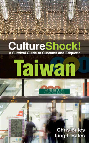 CultureShock! Taiwan: A Survival Guide to Customs and Etiquette