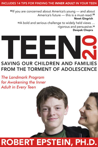 Teen 2.0: Saving Our Children and Families from the Torment of Adolescence