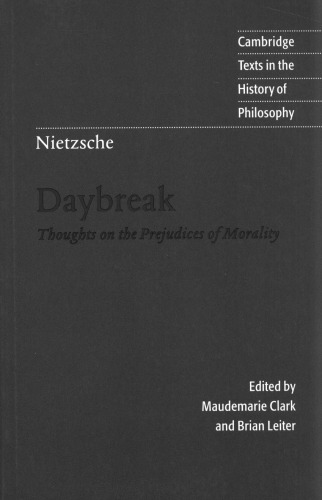 Daybreak: Thoughts on the Prejudices of Morality