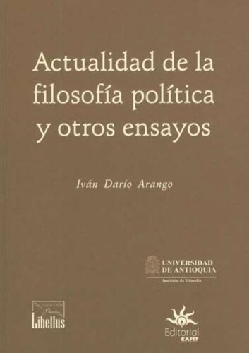 Actualidad de la filosofía política y otros ensayos