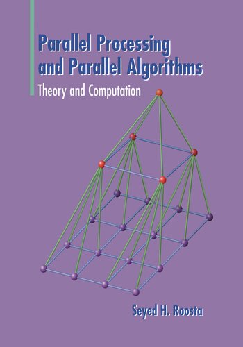 Parallel Processing and Parallel Algorithms. Theory and Computation