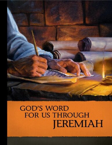 God’s Word for Us Through Jeremiah