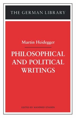 Philosophical and Political Writings: Martin Heidegger 