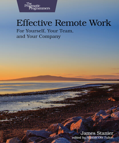 Effective Remote Work