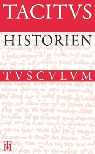 Historien · Historiae: Lateinisch-deutsch