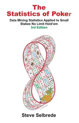 The Statistics of Poker: Data Mining Statistics Applied to Small Stakes No Limit Hold'em