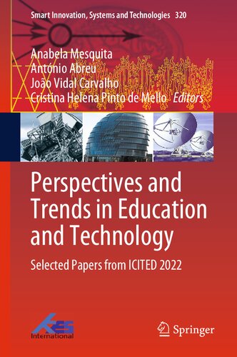 Perspectives and Trends in Education and Technology: Selected Papers from ICITED 2022