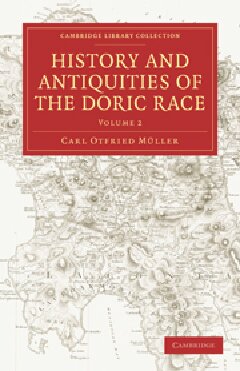 History and Antiquities of the Doric Race, Voume 2