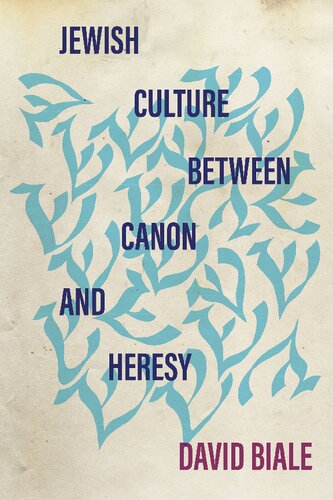 Jewish Culture between Canon and Heresy