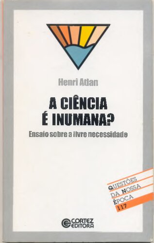 A ciencia e inumana