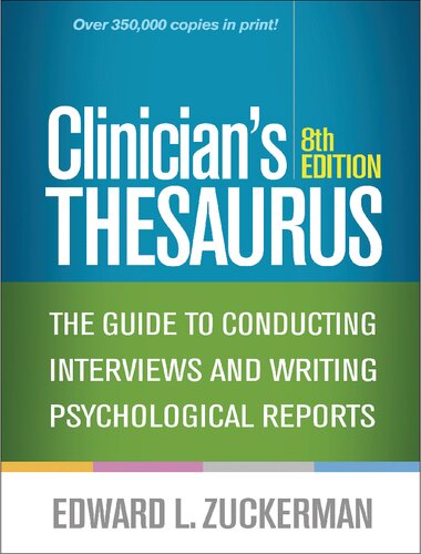 Clinician's Thesaurus: The Guide to Conducting Interviews and Writing Psychogical Reports