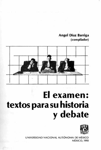 El examen: textos para su historia y debate