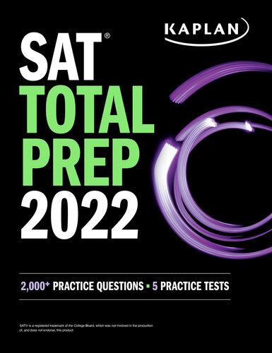 SAT Total Prep 2022: 2,000+ Practice Questions + 5 Practice Tests