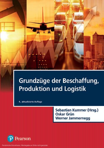 Grundzüge der Beschaffung,  Produktion und Logistik