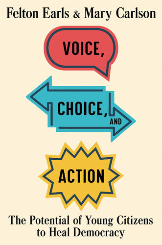 Voice, Choice, and Action